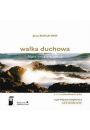 Audiobook Walka duchowa. Filary wityni serca mp3