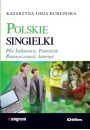 Polskie Singielki. Pe kulturowa, feminizm, ponowoczesno, internet
