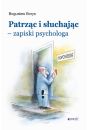 eBook Patrzc i suchajc - zapiski psychologa pdf epub