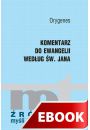 eBook Komentarz do Ewangelii wedug w. Jana /M/27 pdf