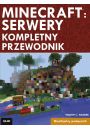 eBook Minecraft: Servery. Kompletny przewodnik pdf