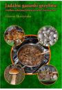 eBook Jadalne gatunki grzybw rdem substancji dietetycznych i leczniczych pdf