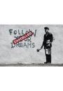 Banksy Podaj za Marzeniami - plakat