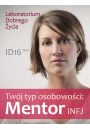 eBook Twj typ osobowoci: Mentor (INFJ) pdf mobi epub
