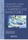 eBook Standardy opieki pielgniarskiej w kardiologii inwazyjnej mobi epub