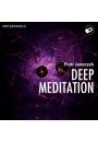 (e) Deep Meditation