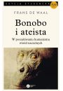 Bonobo i ateista w poszukiwaniu humanizmu wrd naczelnych (pocket)