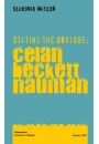eBook Stating the Obvious: Celan - Beckett - Nauman pdf
