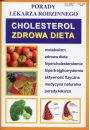 Cholesterol zdrowa dieta porady lekarza rodzinnego