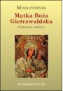 Modlitewnik Matka Boa Gietrzwadzka. Codzienny raniec