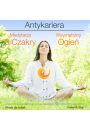 Audiobook Antykariera 3 - Medytacja 3 Czakry - Wewntrzny Ogie (wersja dla kobiet) mp3