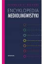 eBook Encyklopedia mediolingwistyki pdf mobi epub