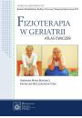 eBook Fizjoterapia w geriatrii. Atlas wicze mobi epub