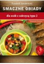 eBook Smaczne obiady - dla osb z cukrzyc typu 2 i nadcinieniem tetniczym pdf