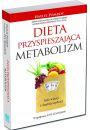 Dieta przyspieszajca metabolizm jedz wicej i chudnij szybciej