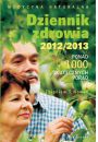 Dziennik zdrowia 2012/2013. Ponad 1000 skutecznych porad