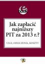 eBook Jak zapaci najniszy PIT za 2013 r.? pdf