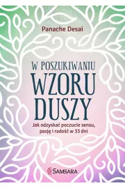 W poszukiwaniu wzoru duszy