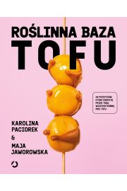 Rolinna Baza. Tofu