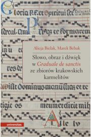 eBook Sowo, obraz i dwik w Graduale de Sanctis ze zbiorw krakowskich karmelitw pdf mobi epub