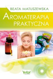 eBook Aromaterapia praktyczna pdf mobi epub