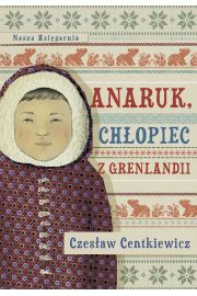 eBook Anaruk, chopiec z Grenlandii mobi epub