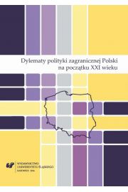 eBook Dylematy polityki zagranicznej Polski na początku XXI wieku pdf