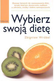 Wybierz swoj diet Zbigniew Wrbel
