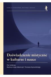 Dowiadczenie mistyczne w kulturze i nauce