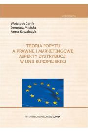 eBook Teoria popytu a prawne i marketingowe aspekty dystrybucji w Unii Europejskiej pdf