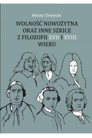eBook Wolno nowoytna oraz inne szkice z filozofii XVII i XVIII wieku pdf
