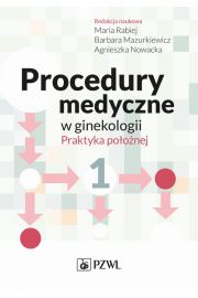 eBook Procedury medyczne w ginekologii. Praktyka poonej. Tom 1 mobi epub
