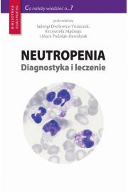 eBook Neutropenia - diagnostyka i leczenie pdf