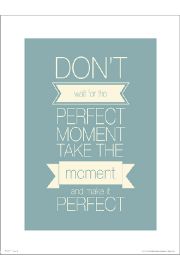 Perfect Moment - plakat premium 30x40 cm