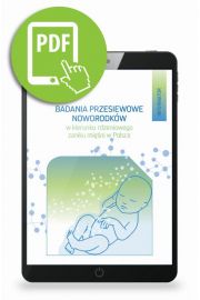 eBook Badania przesiewowe noworodkw w kierunku rdzeniowego zaniku mini w Polsce pdf