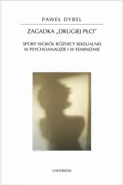 eBook Zagadka drugiej pci Spory wok rnicy seksualnej w psychoanalizie i w feminizmie pdf