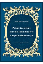 Polskie i rosyjskie paremie kalendarzowe w aspekcie kulturowym