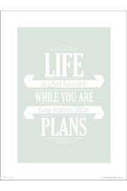 Life Is Plans - plakat premium 30x40 cm