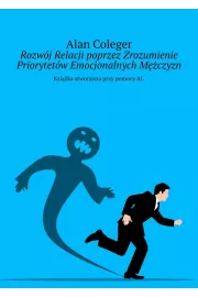 eBook Rozwój Relacji poprzez Zrozumienie Priorytetów Emocjonalnych Mężczyzn mobi epub