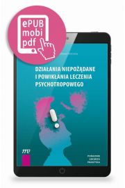 eBook Dziaania niepodane i powikania leczenia psychotropowego - pod redakcj Marcina Siwka i Jarosawa Woronia pdf mobi epub