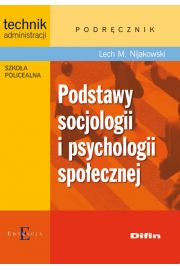 Podstawy socjologii i psychologii społecznej Podręcznik