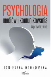 eBook Psychologia mediw i komunikowania pdf