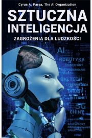 Sztuczna inteligencja: zagroenia dla ludzkoci