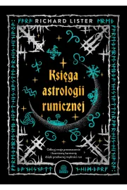 eBook Ksiga astrologii runicznej. Odkryj swoje przeznaczenie i kosmiczn harmoni dziki pradawnej mdroci run mobi epub