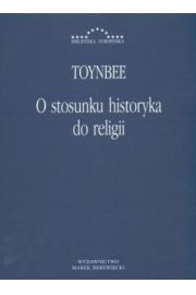 O stosunku historyka do religii Toynbee