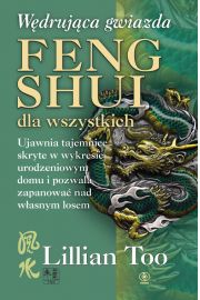 Wdrujca Gwiazda Feng shui dla wszystkich