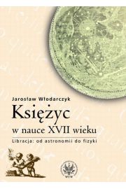eBook Ksiyc w nauce XVII wieku pdf