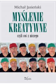 eBook Mylenie kreatywne, czyli co z niczego pdf