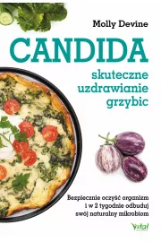 eBook Candida – skuteczne uzdrawianie grzybic. Bezpiecznie oczy organizm i w 2 tygodnie odbuduj swj naturalny mikrobiom pdf mobi epub