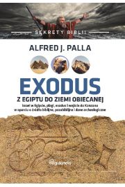 eBook Sekrety Biblii Exodus z Egiptu do Ziemi Obiecanej mobi epub